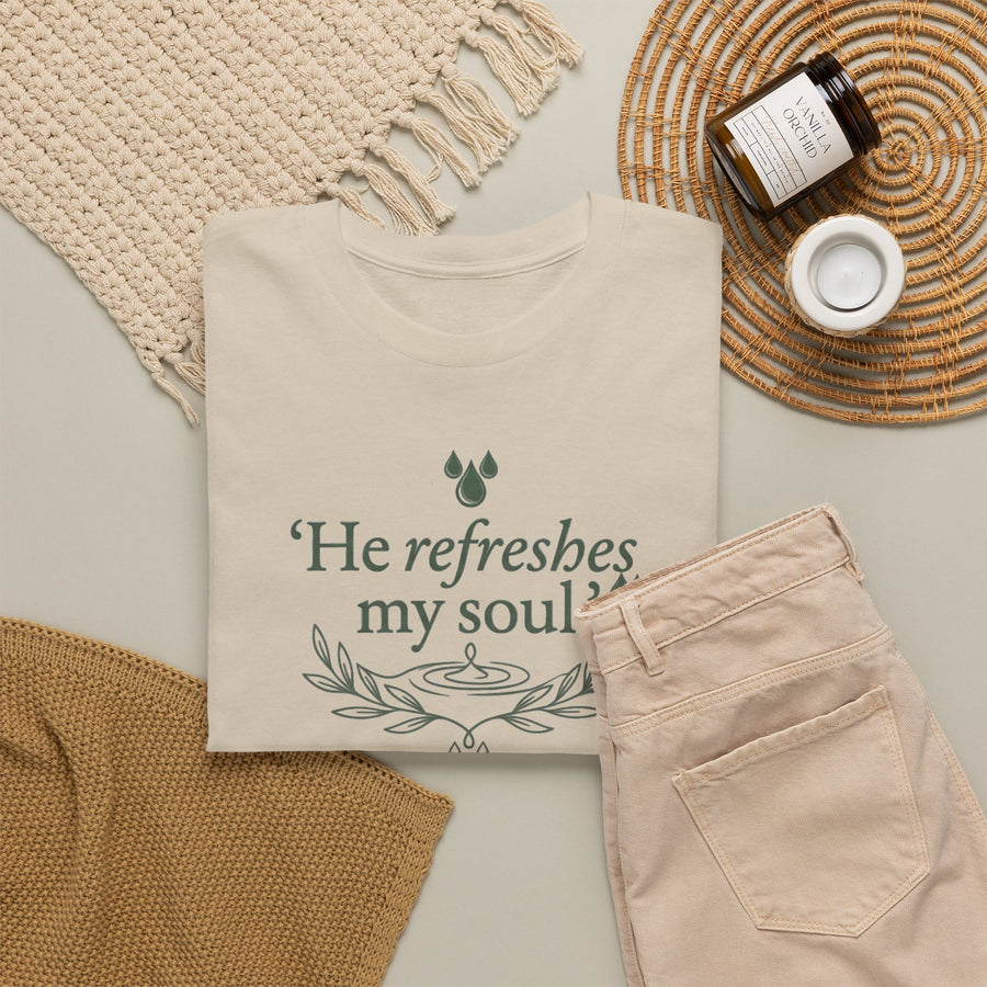 Psalm 23 "He Refreshes My Soul" Faith T-Shirt