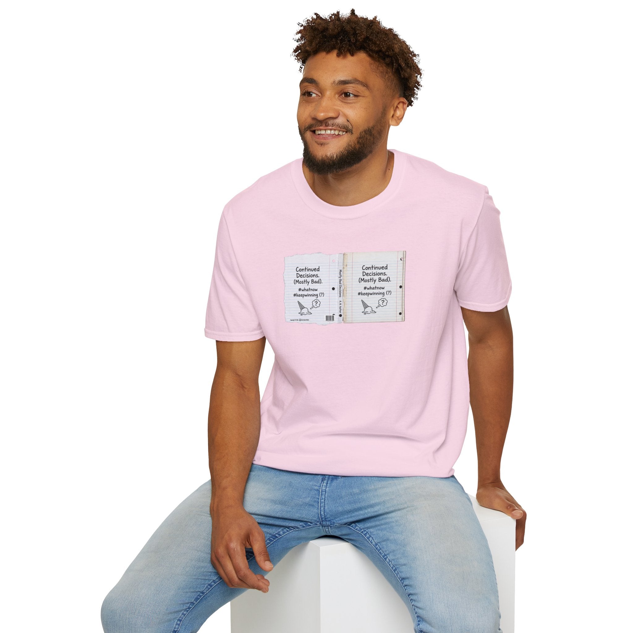 T-Shirt — "Continued Decisions (Mostly Bad)" Notebook Graphic Tee