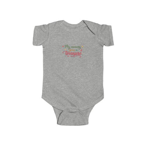 Infant Bodysuit “My Mommy grew a Treasure” Baby (B)- Cute Floral