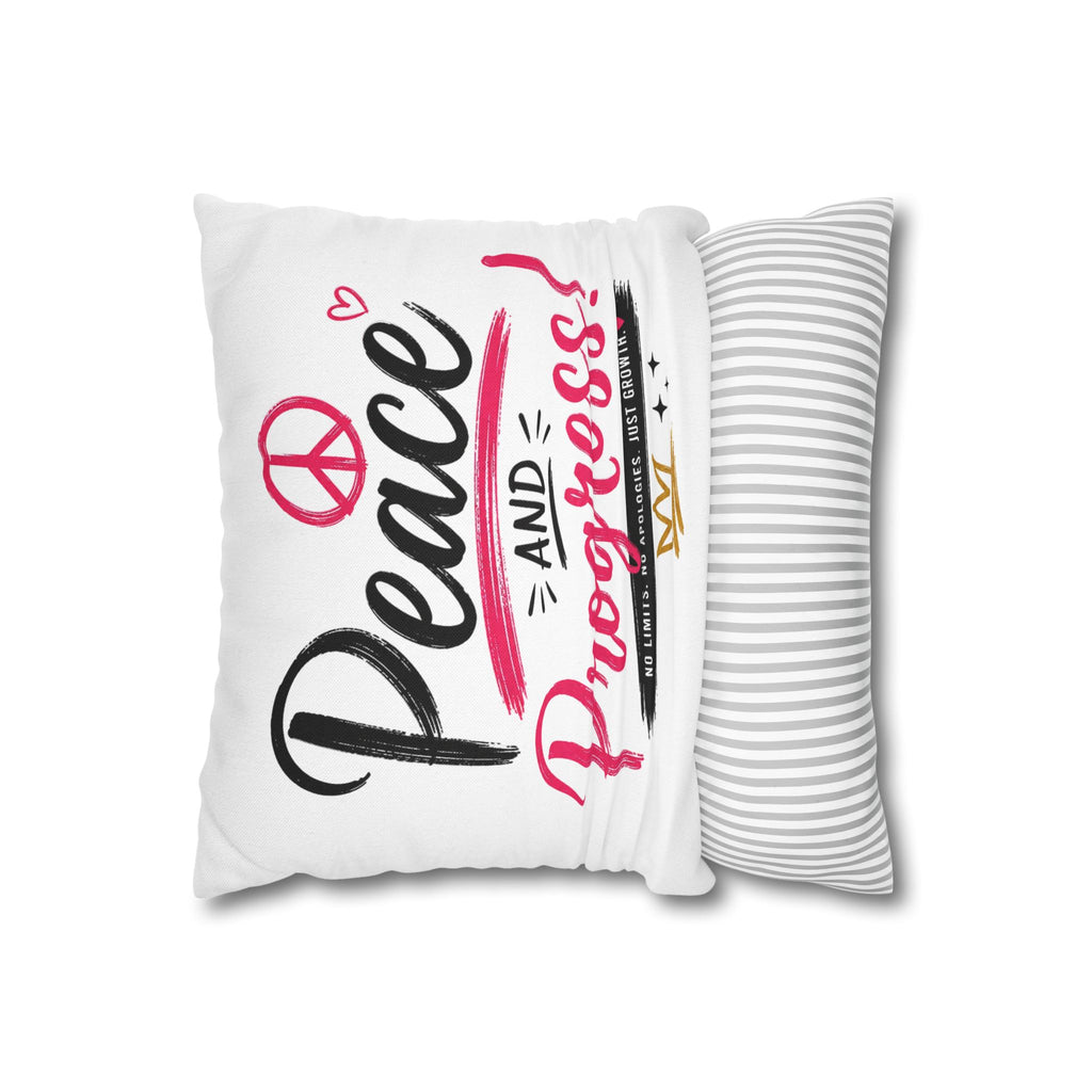 Peace and Progress Decorative Pillowcase — Motivational Throw Pillow Cover
