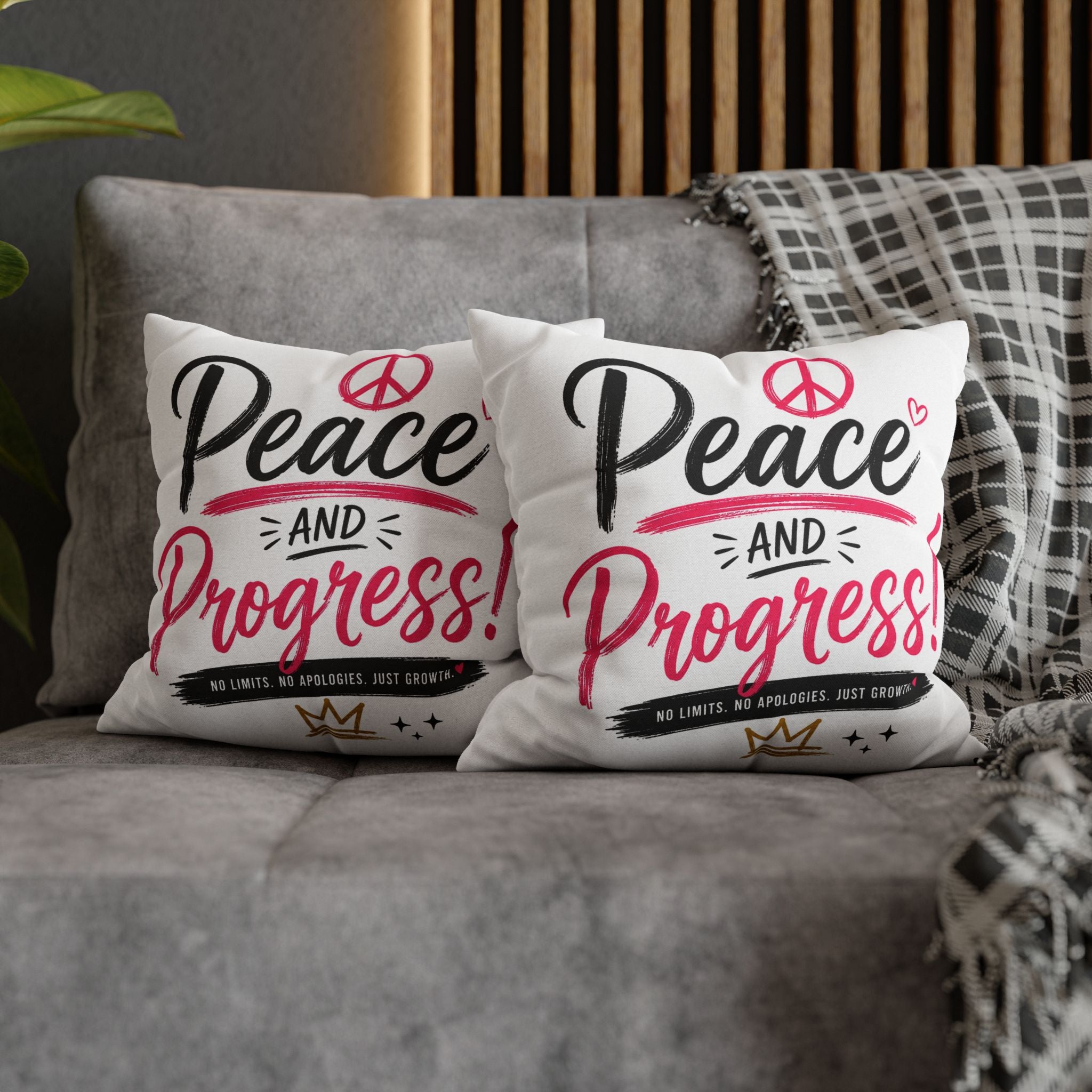 Peace and Progress Decorative Pillowcase — Motivational Throw Pillow Cover