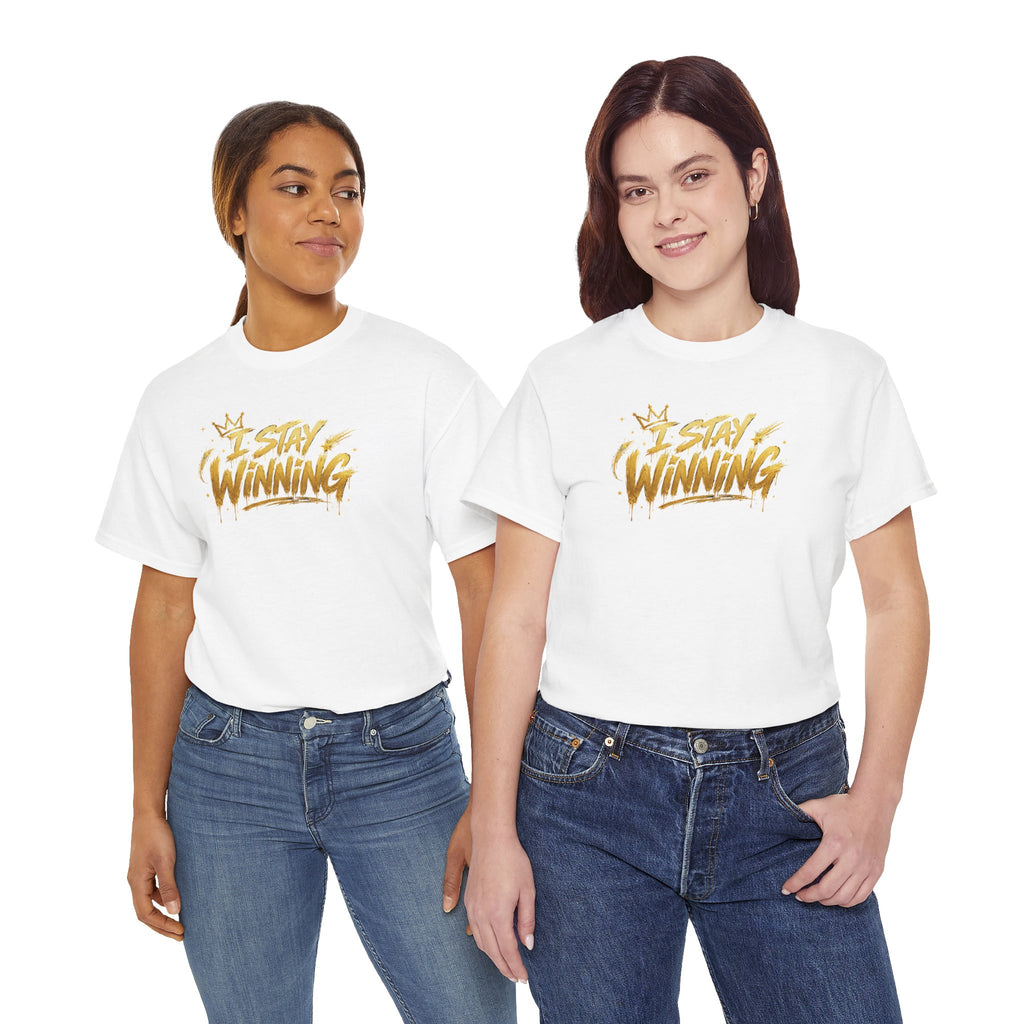 I Stay Winning T‑Shirt — Motivational Gold Script Tee