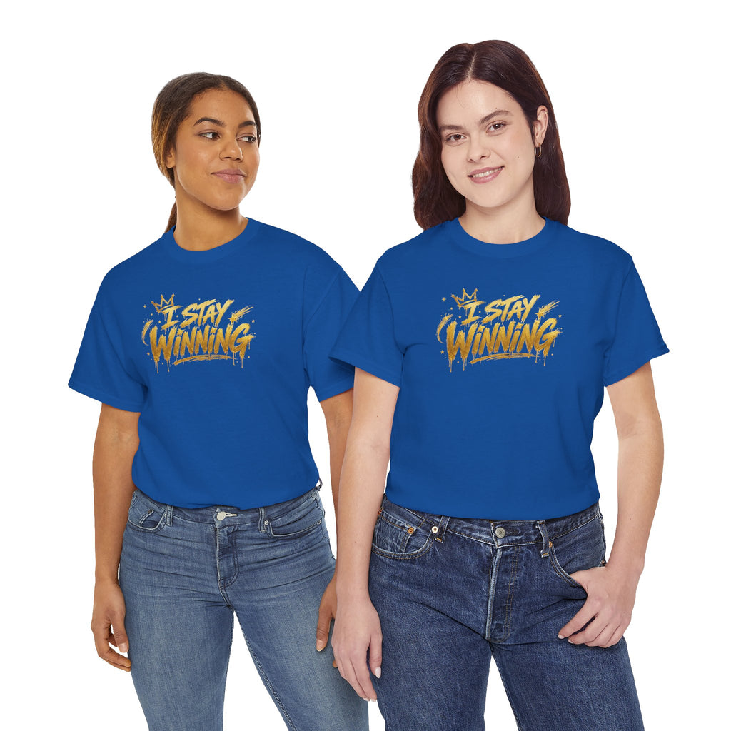 I Stay Winning T‑Shirt — Motivational Gold Script Tee