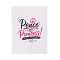 Velveteen Plush Blanket — “Peace and Progress!” Inspirational Throw for Activists & Cozy Home Décor