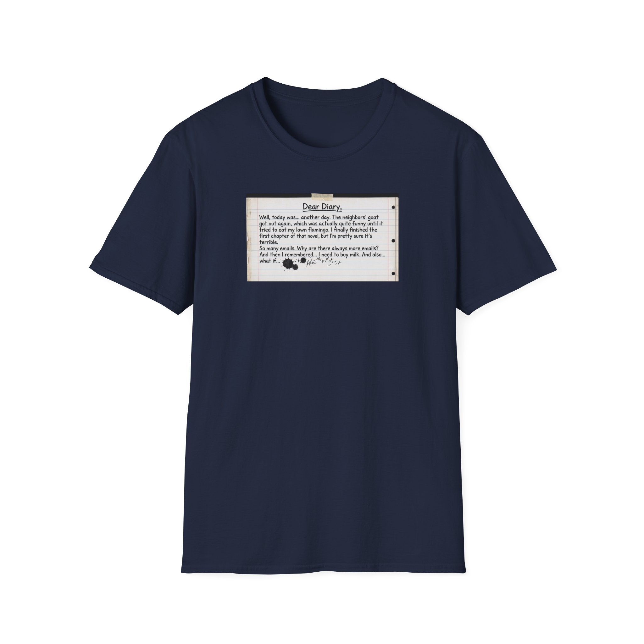 T‑Shirt — Funny "Dear Diary" Journal Quote Tee (Relatable Humor Gift)