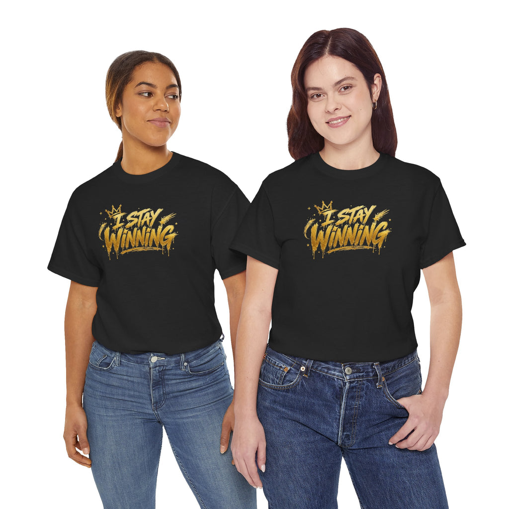 I Stay Winning T‑Shirt — Motivational Gold Script Tee