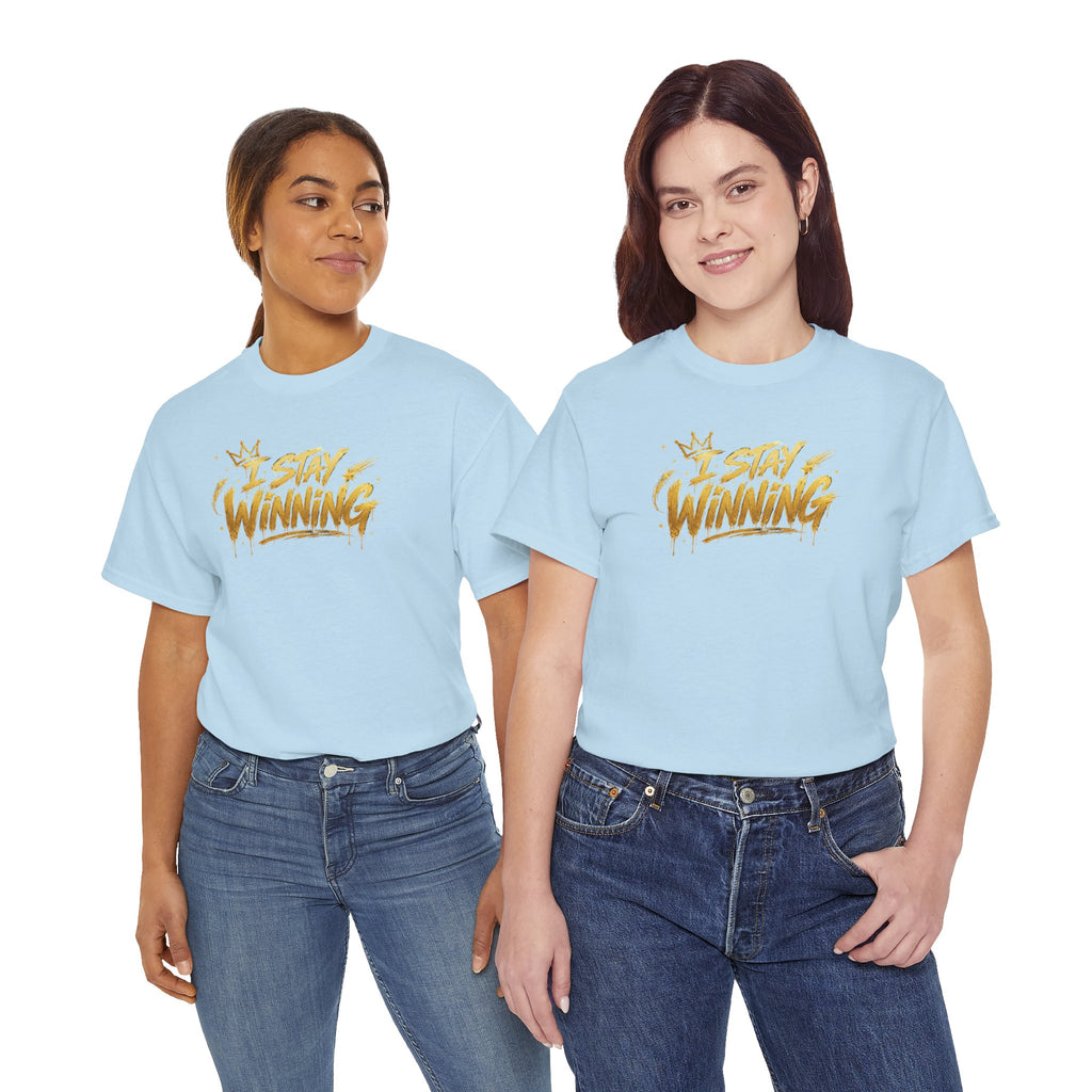 I Stay Winning T‑Shirt — Motivational Gold Script Tee