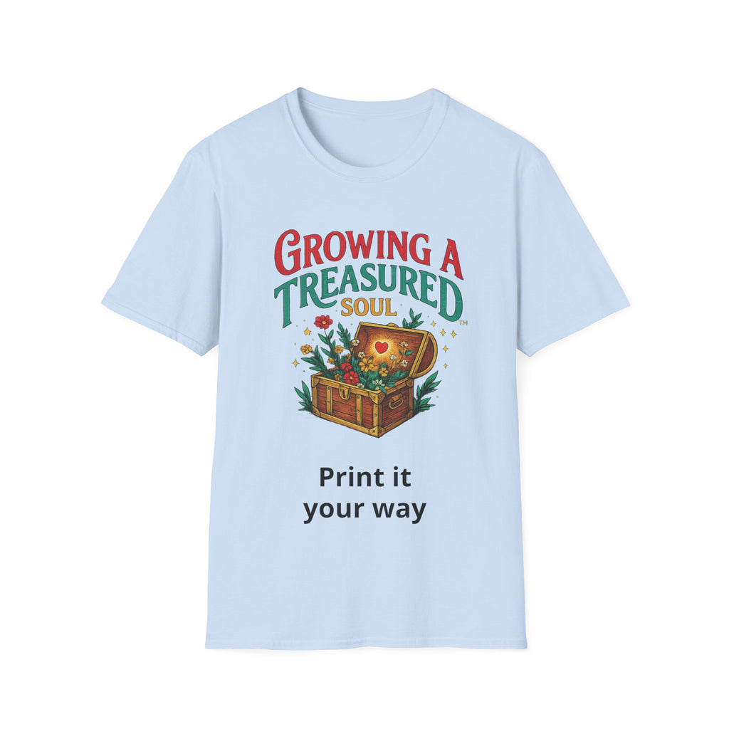 Growing a Treasured Soul T-Shirt — Inspirational Floral Treasure Chest Tee