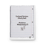 Hardcover Journal — Funny 'Dear Diary:Volume III