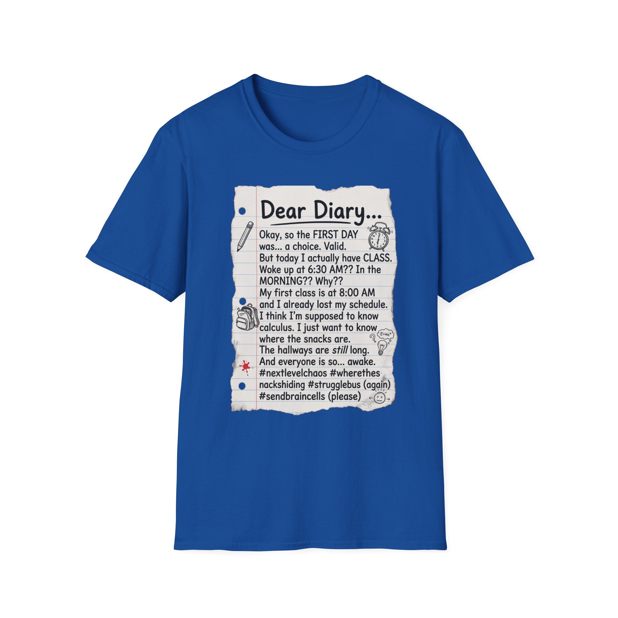 Dear Diary Funny Journal Quote T-Shirt — Back-to-School Student Humor Tee