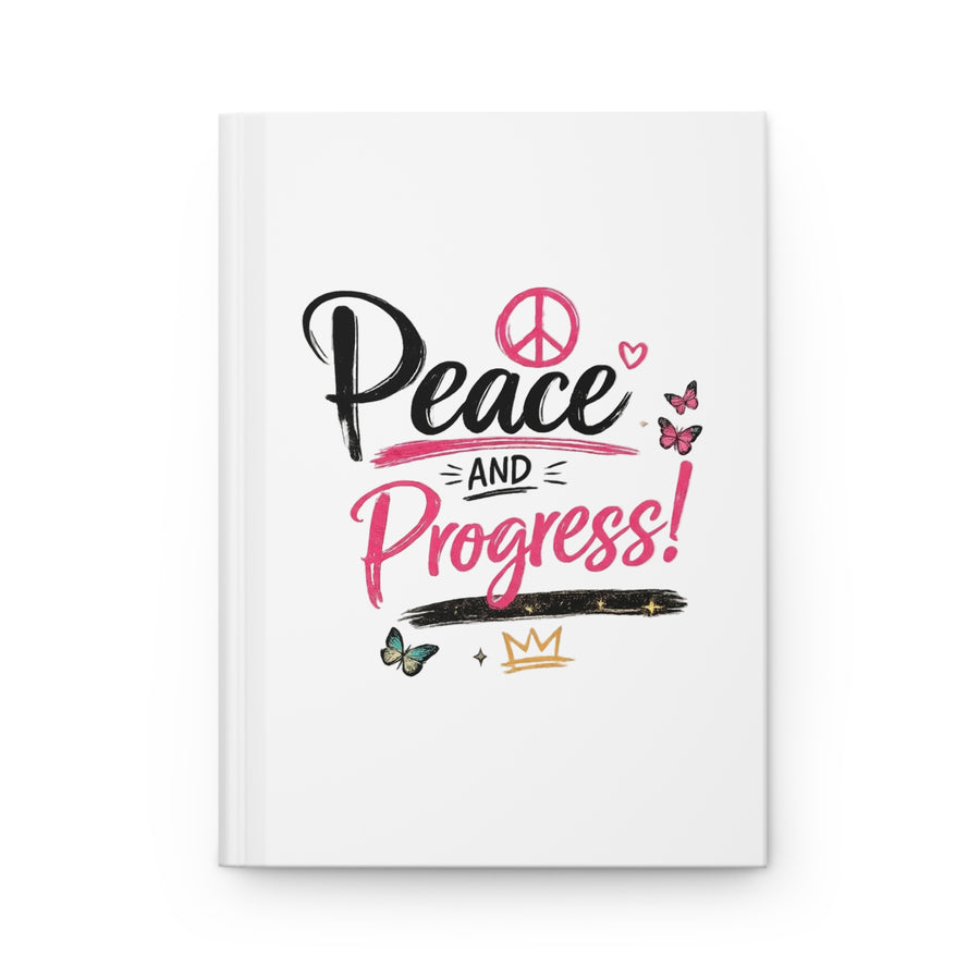 Peace and Progress Hardcover Journal — Notebook