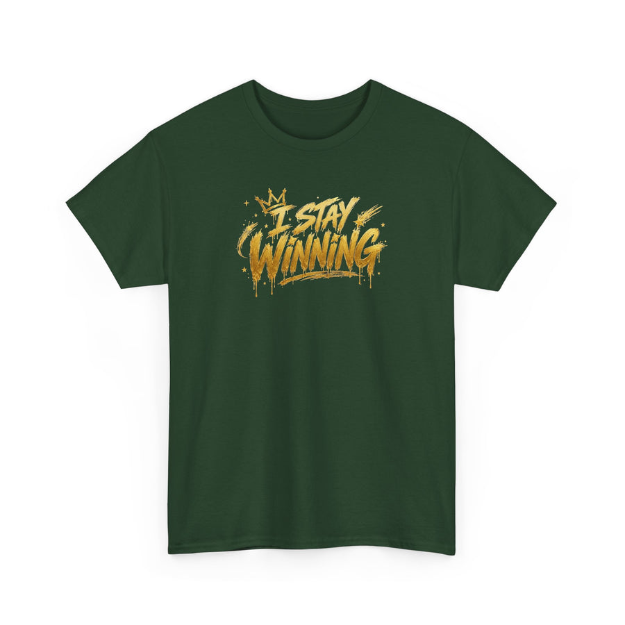 I Stay Winning T‑Shirt — Motivational Gold Script Tee