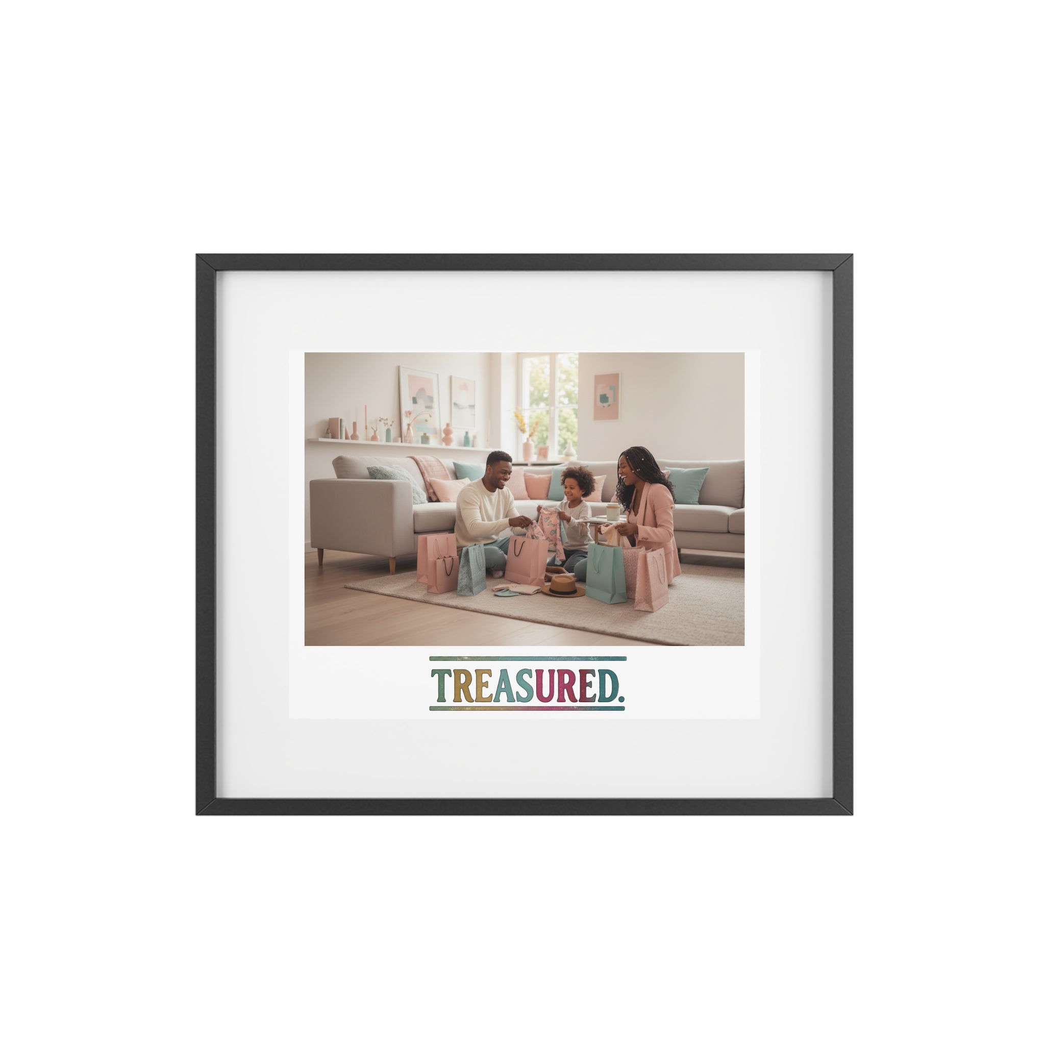 Framed Matte Poster — “Treasured.” Family Photo Print, Inspirational Home Wall Art