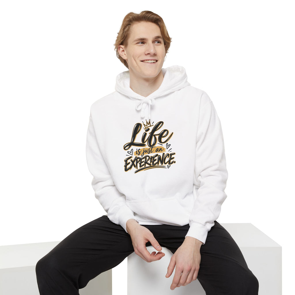 Hoodie — “Life is just an Experience” Inspirational Graphic Hoodie