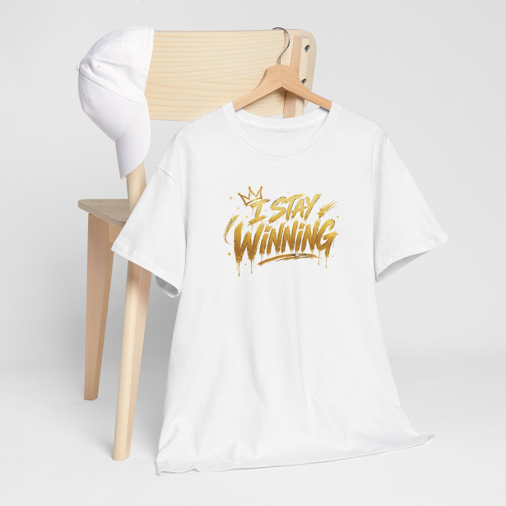 I Stay Winning T‑Shirt — Motivational Gold Script Tee
