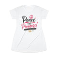 Peace and Progress T‑Shirt Dress — Women's Graphic Tee Dress with Inspirational Peace Design