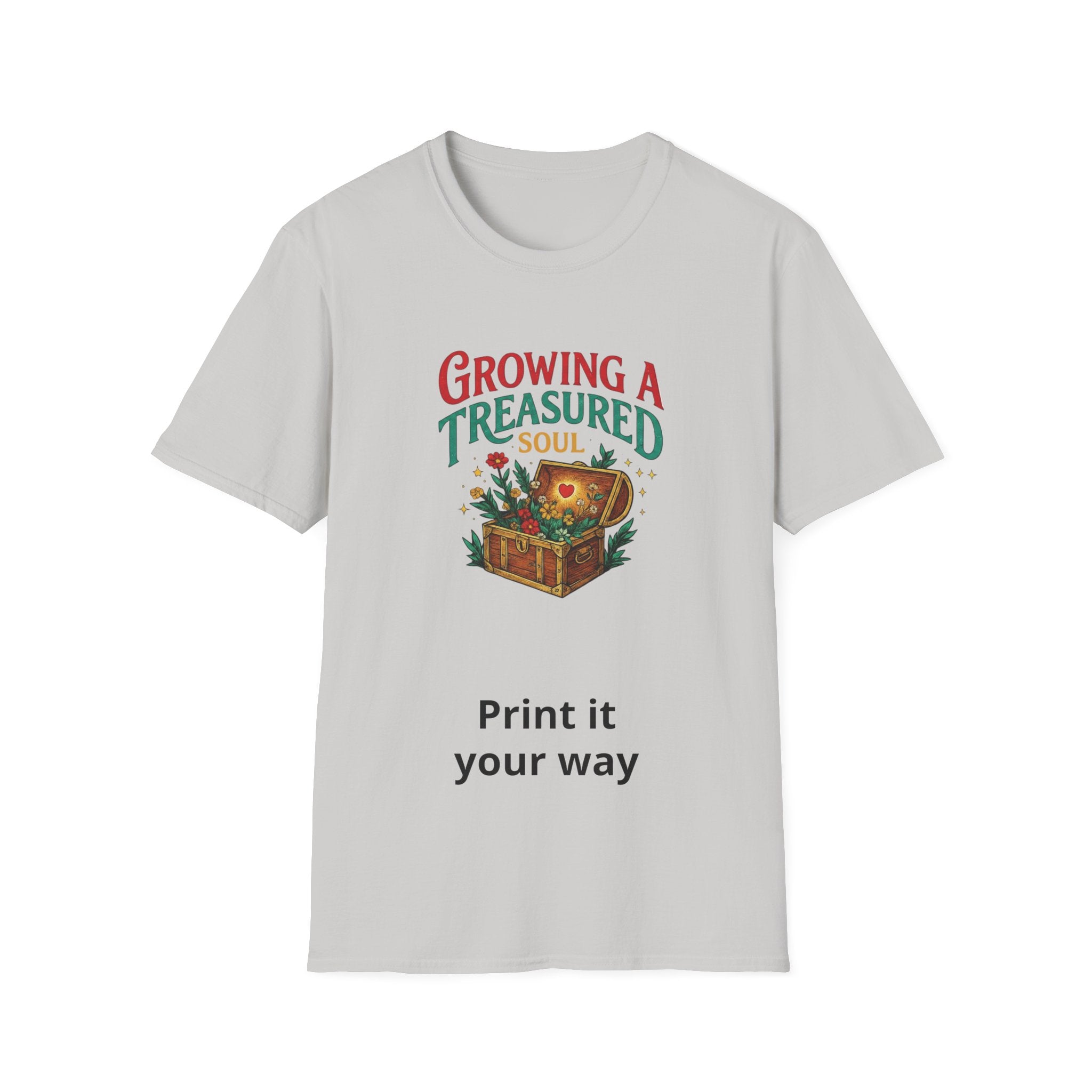 Growing a Treasured Soul T-Shirt — Inspirational Floral Treasure Chest Tee